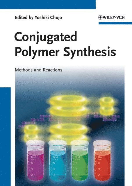 Yoshiki Chujo - Conjugated Polymer Synthesis, E-bok