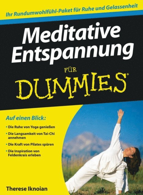 Therese Iknoian - Meditative Entspannung für Dummies, E-bok