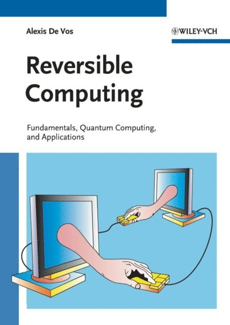 Alexis De Vos - Reversible Computing, E-bok