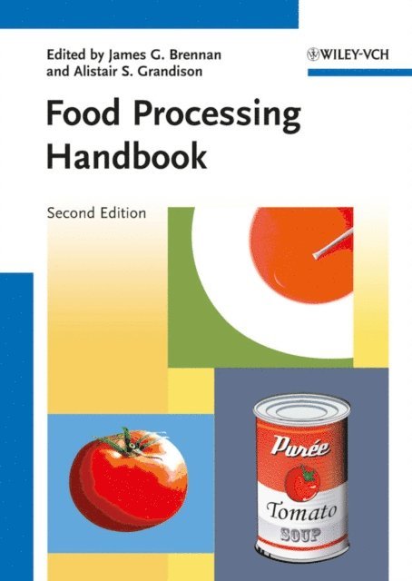 Alistair S. Grandison, James G. Brennan - Food Processing Handbook, E-bok