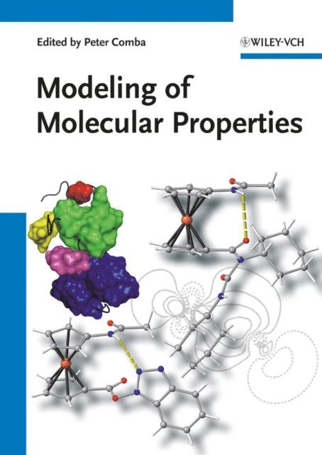 Peter Comba - Modeling of Molecular Properties, E-bok