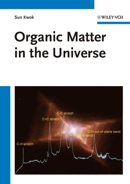 Sun Kwok - Organic Matter in the Universe, E-bok