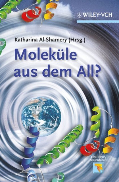 Katharina Al-Shamery - Moleküle aus dem All?, E-bok