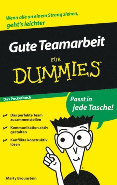 Marty Brounstein - Gute Teamarbeit für Dummies, E-bok