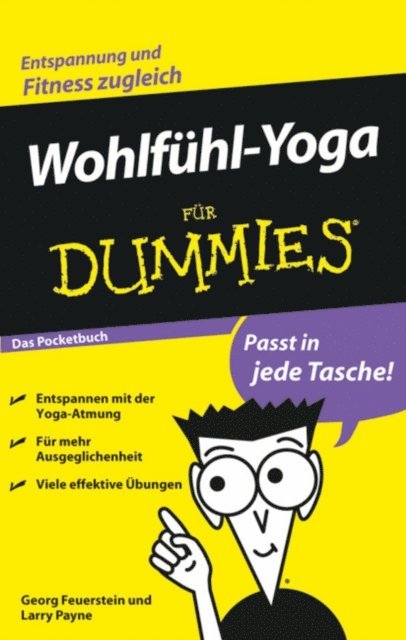 Larry Payne, Georg Feuerstein - Wohlfühl-Yoga für Dummies Das Pocketbuch, E-bok