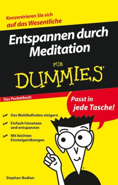 Stephan Bodian - Entspannen durch Meditation für Dummies Das Pocketbuch, E-bok