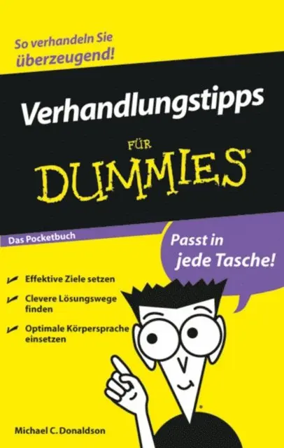 Michael C. Donaldson - Verhandlungstipps für Dummies Das Pocketbuch, E-bok. Tillgänglighet: Lägg i varukorg