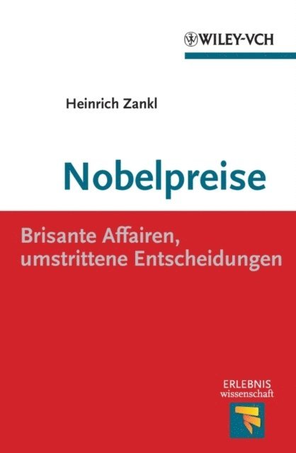 Heinrich Zankl - Nobelpreise, E-bok