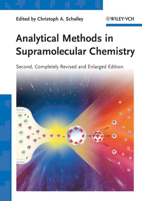 Christoph A. Schalley - Analytical Methods in Supramolecular Chemistry, E-bok