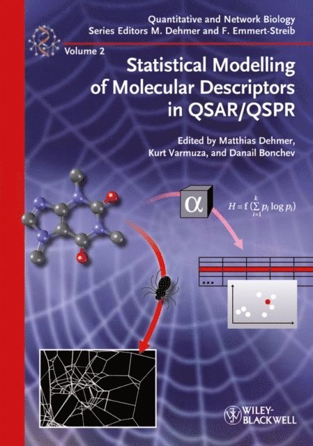 Danail Bonchev, Kurt Varmuza, Matthias Dehmer - Statistical Modelling of Molecular Descriptors in QSAR/QSPR, E-bok