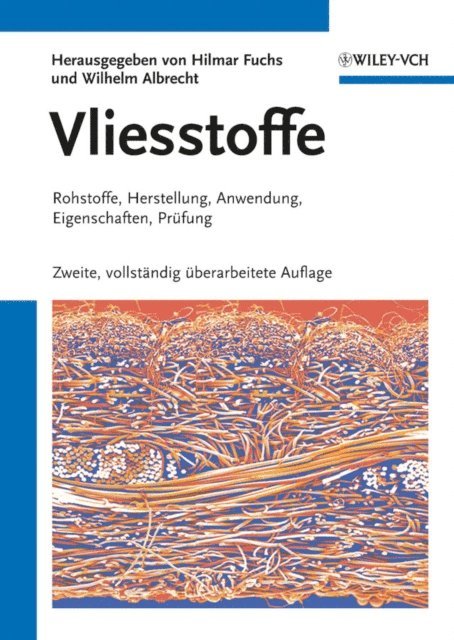 Hilmar Fuchs, Holger Erth, Wilhelm Albrecht - Vliesstoffe, E-bok