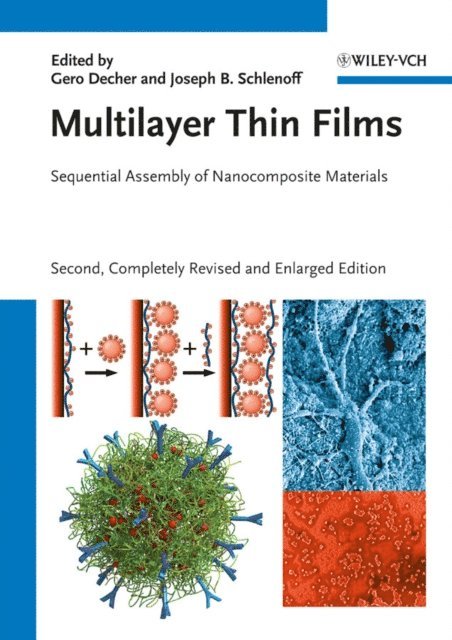 Joe B. Schlenoff, Gero Decher - Multilayer Thin Films, E-bok