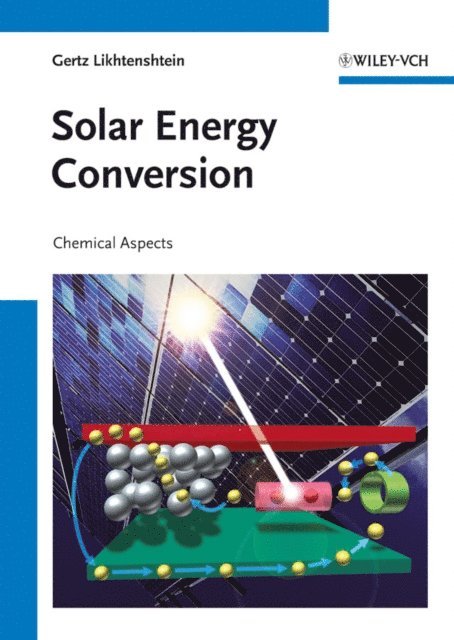 Gertz I. Likhtenshtein - Solar Energy Conversion, E-bok