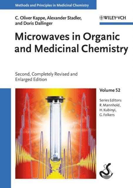 Doris Dallinger, Alexander Stadler, C. Oliver Kappe - Microwaves in Organic and Medicinal Chemistry, E-bok