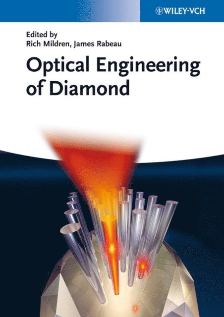James Rabeau, Rich Mildren - Optical Engineering of Diamond, E-bok