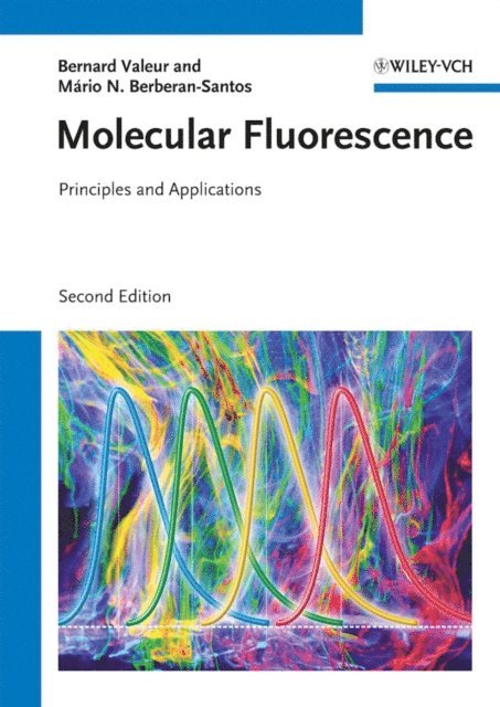 M rio Nuno Berberan-Santos, Bernard Valeur - Molecular Fluorescence, E-bok