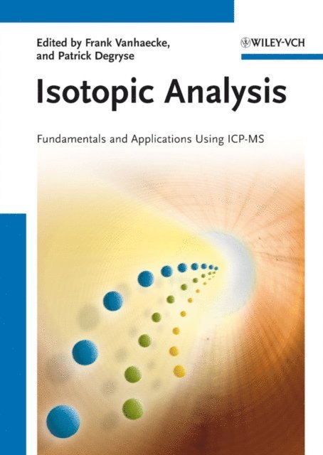 Patrick Degryse, Frank Vanhaecke - Isotopic Analysis, E-bok