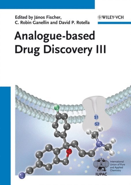 David P. Rotella, C. Robin Ganellin, J nos Fischer - Analogue-based Drug Discovery III, E-bok