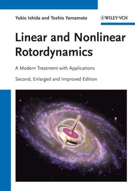 Toshio Yamamoto, Yukio Ishida - Linear and Nonlinear Rotordynamics, E-bok