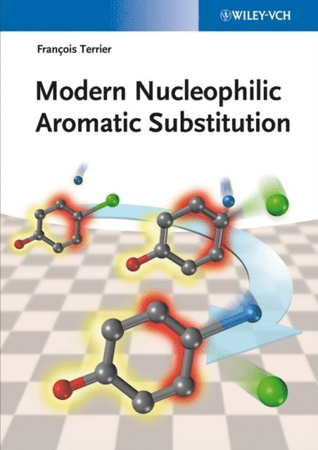 Francois Terrier - Modern Nucleophilic Aromatic Substitution, E-bok