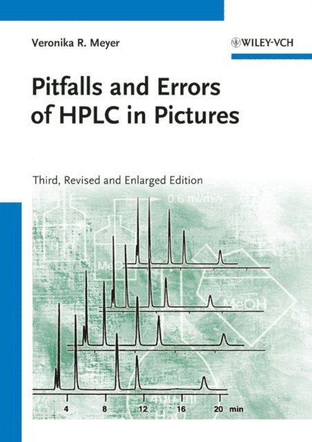 Veronika R. Meyer - Pitfalls and Errors of HPLC in Pictures, E-bok