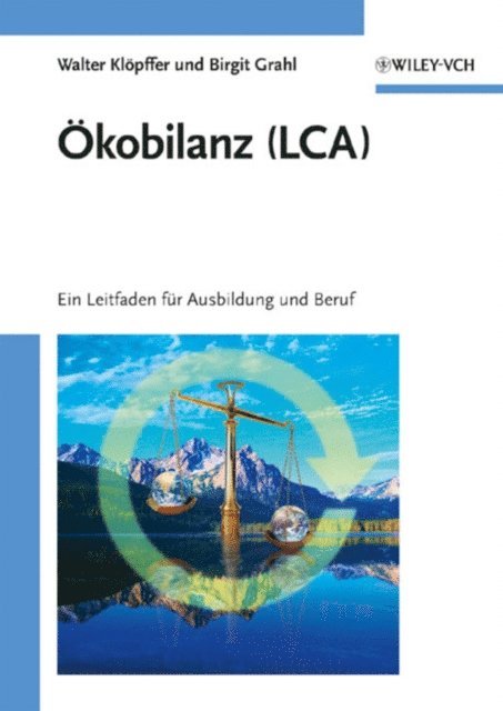 Birgit Grahl, Walter Kl pffer - Ökobilanz (LCA), E-bok