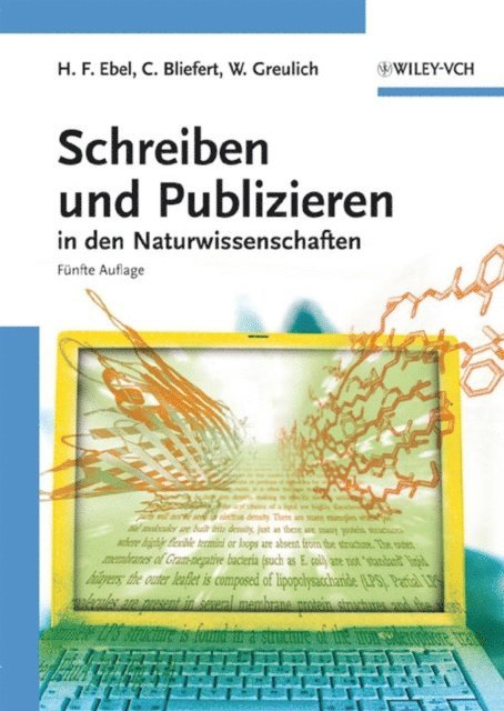 Walter Greulich, Claus Bliefert, Hans F. Ebel - Schreiben und Publizieren in den Naturwissenschaften, E-bok