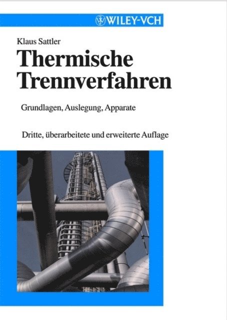 Klaus Sattler - Thermische Trennverfahren, E-bok