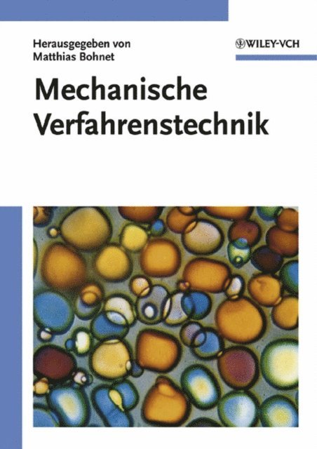 Matthias Bohnet - Mechanische Verfahrenstechnik, E-bok