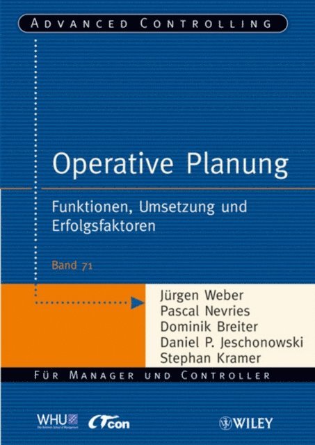 Stephan Kramer, Daniel P. Jeschonowski, Dominik Breiter, Pascal Nevries, J rgen Weber - Operative Planung, E-bok