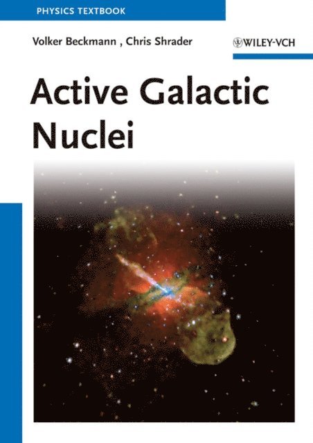 Chris Shrader, Volker Beckmann - Active Galactic Nuclei, E-bok
