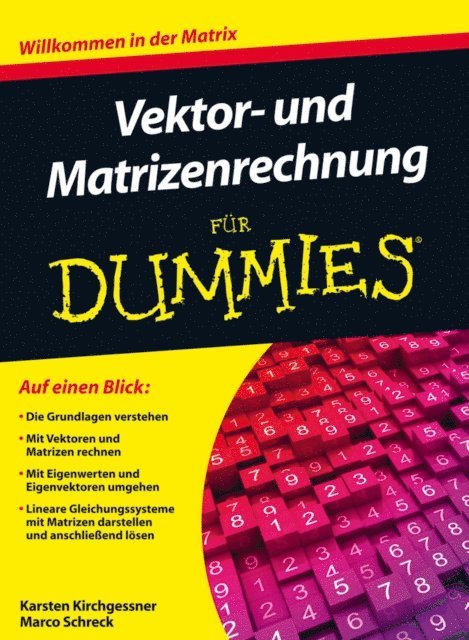 Marco Schreck, Karsten Kirchgessner - Vektor- und Matrizenrechnung für Dummies, E-bok