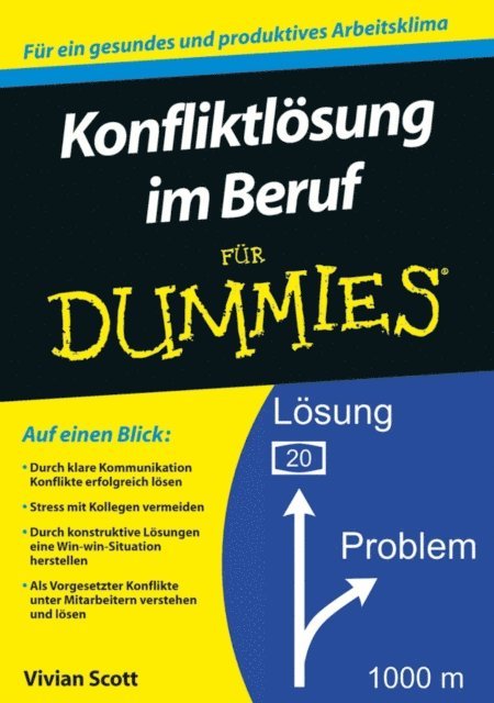 Vivian Scott - Konfliktlösung im Beruf für Dummies, E-bok