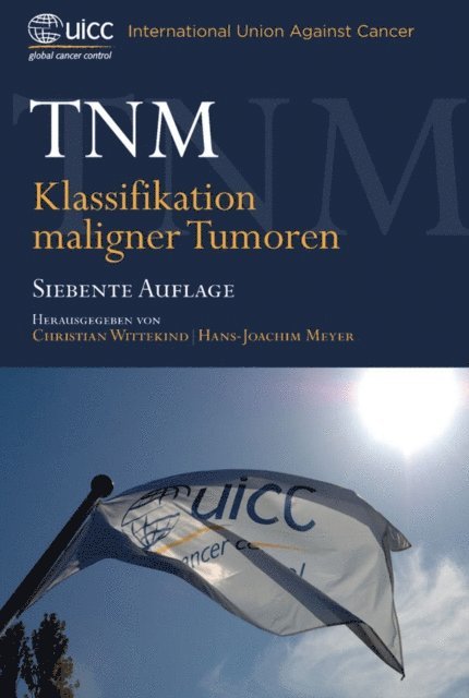 Hans-Joachim Meyer, Christian Wittekind - TNM, E-bok
