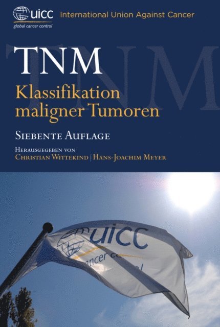 Hans-Joachim Meyer, Christian Wittekind - TNM, E-bok