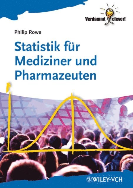 Philip Rowe - Statistik für Mediziner und Pharmazeuten, E-bok