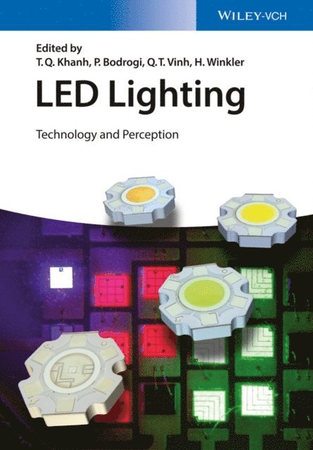 H. Winkler, Q. T. Vinh, P. Bodrogi, T. Q. Khan - LED Lighting, E-bok
