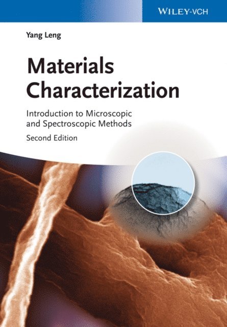 Yang Leng - Materials Characterization, E-bok. Tillgänglighet: Lägg i varukorg