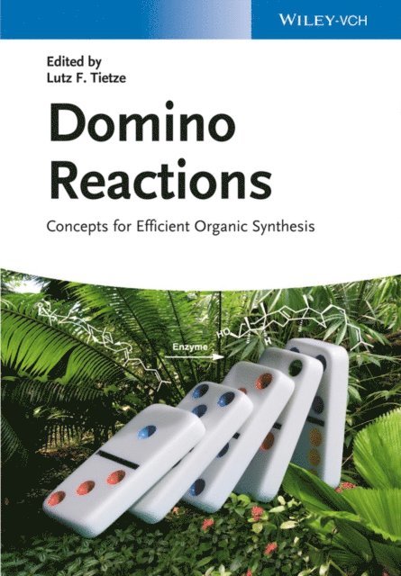 Lutz F. Tietze - Domino Reactions, E-bok