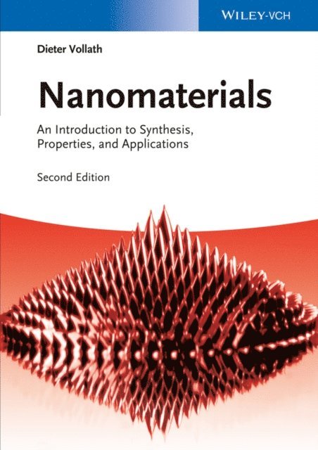 Dieter Vollath - Nanomaterials, E-bok