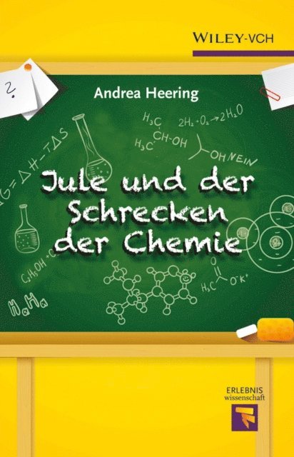 Andrea Heering - Jule und der Schrecken der Chemie, E-bok