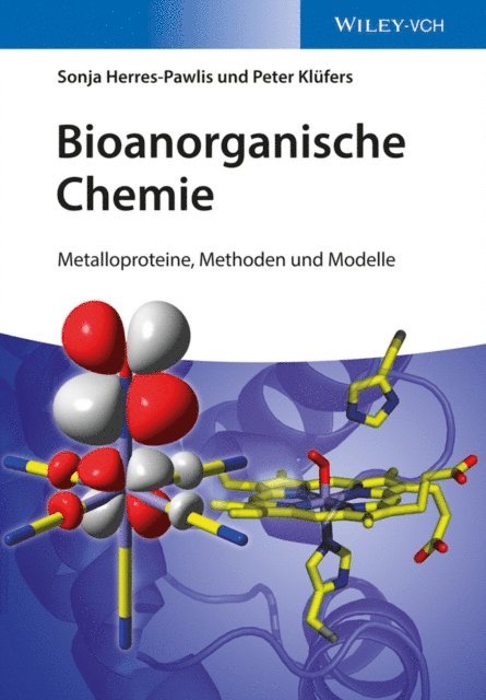 Peter Kl fers, Sonja Herres-Pawlis - Bioanorganische Chemie, E-bok