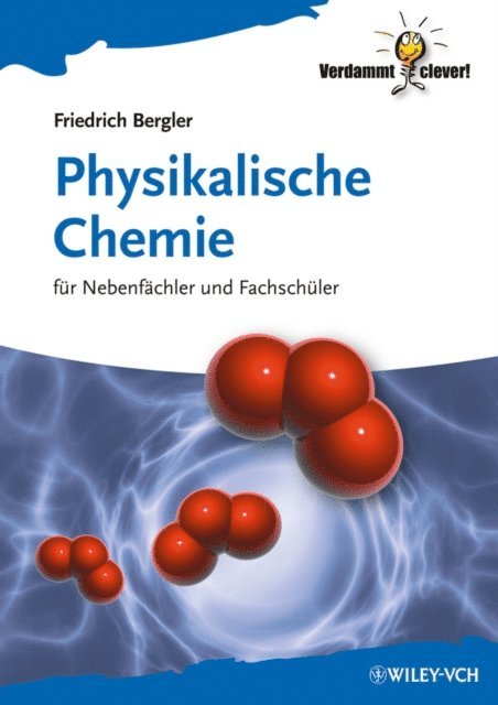 Friedrich Bergler - Physikalische Chemie, E-bok