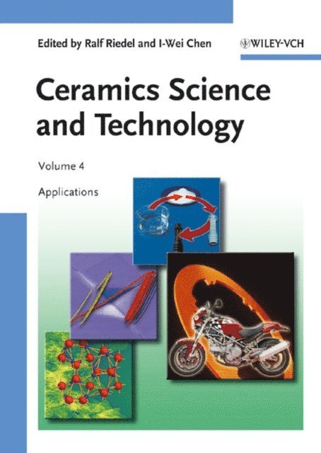 I-Wei Chen, Ralf Riedel - Ceramics Science and Technology, Volume 4, E-bok
