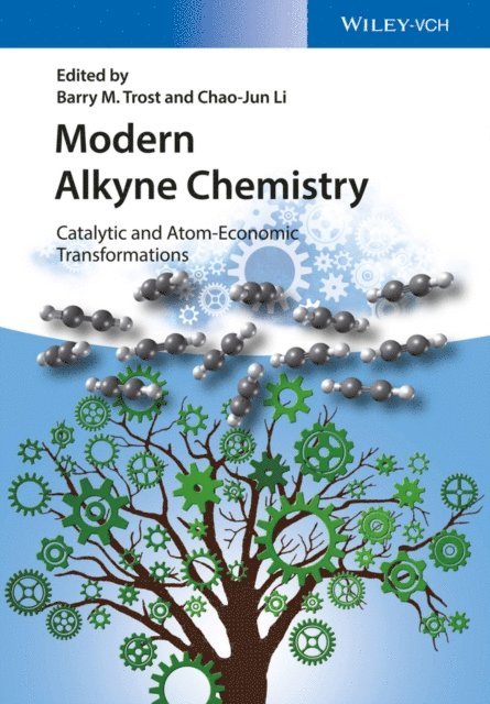 Chao-Jun Li, Barry M. Trost - Modern Alkyne Chemistry, E-bok