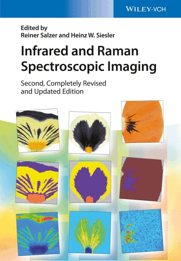 Reiner Salzer, Heinz W. Siesler - Infrared and Raman Spectroscopic Imaging, E-bok