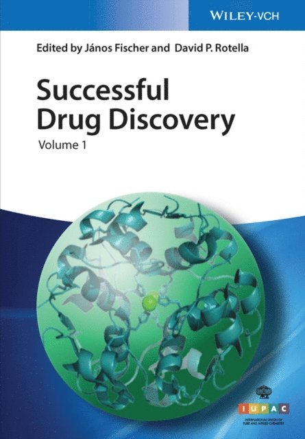 David P. Rotella, J nos Fischer - Successful Drug Discovery, Volume 1, E-bok