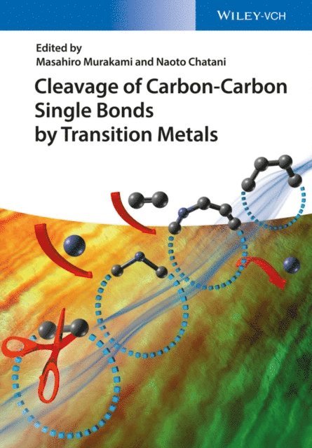 Naoto Chatani, Masahiro Murakami - Cleavage of Carbon-Carbon Single Bonds by Transition Metals, E-bok