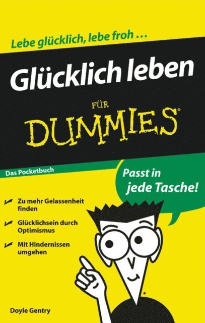W. Doyle Gentry - Glücklich leben für Dummies, E-bok
