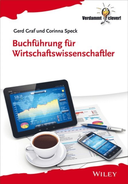 Corinna Speck, Gerd Graf - Buchführung für Wirtschaftswissenschaftler, E-bok